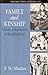 Family and Kinship: A Study...