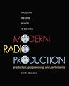 Modern Radio Production: Production Programming & Performance (Wadsworth Series in Broadcast and Production)