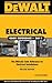 DeWalt Electrical Code Reference 2011: Based on the National Electrical Code