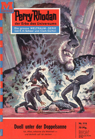 Perry Rhodan 116: Duell unter der Doppelsonne (Perry Rhodan - Heftromane, #116)