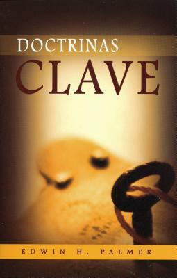 Doctrinas Clave (Spanish Edition)
