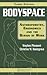 Bodyspace: Anthropometry, Ergonomics and the Design of Work