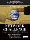 The Network Challenge (Chapter 15) The Network Challenge (Chapter 15)
