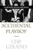 Accidental Playboy: Caught ...