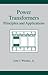 Power Transformers (Power Engineering (Willis))