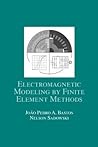 Electromagnetic Modeling by Finite Element Methods (Electrical and Computer Engineering)