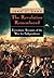 The Revolution Remembered Eyewitness Accounts of the War for Independence by John C. Dann