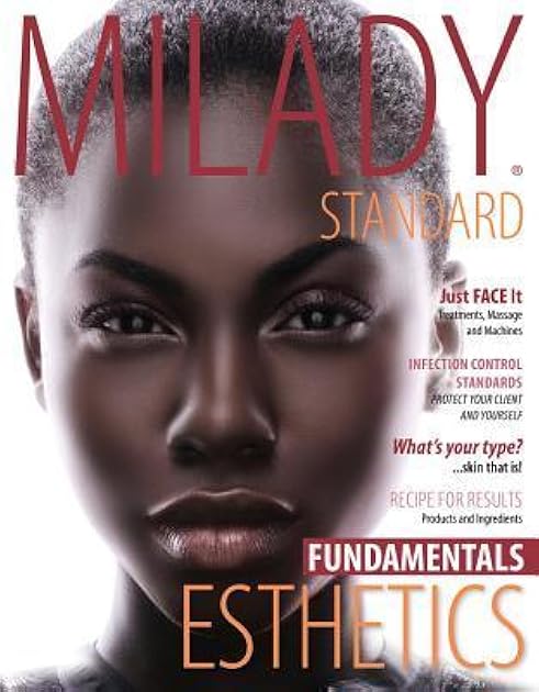 Milady Standard Esthetics: Fundamentals