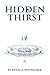 Hidden Thirst