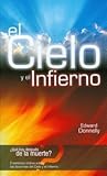 El Cielo y el Infierno (Spanish Edition)