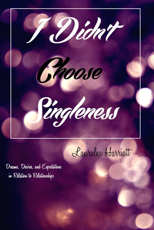 I Didn't Choose Singleness (ebook)