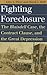 Fighting Foreclosure: The Blaisdell Case, the Contract Clause, and the Great Depression (Landmark Law Cases and American Society)