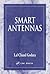 Smart Antennas (Electrical Engineering & Applied Signal Processing Series)