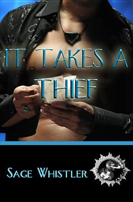 It Takes A Thief