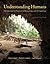 Cengage Advantage Books: Understanding Humans: An Introduction to Physical Anthropology and Archaeology