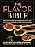 The Flavor Bible