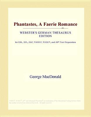 Phantastes, a Faerie Romance