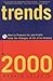 Trends 2000: How to Prepare for and Profit from the Changes of the 21st Century