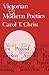 Victorian and Modern Poetics by Carol T. Christ