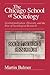 The Chicago School of Sociology by Martin Bulmer