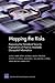 Mapping the Risks: Assessing the Homeland Security Implications of Publicly Available Geospatial Information