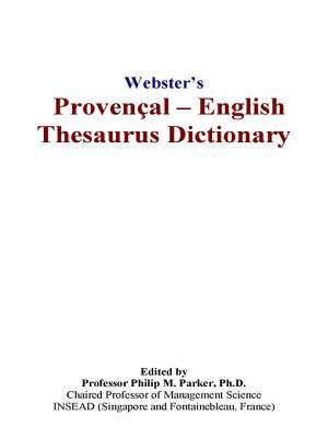 Webster’s Provençal - English Thesaurus Dictionary (Paperback)