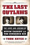 The Last Outlaws:...