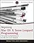 Beginning Mac OS X Snow Leopard Programming