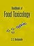 Handbook of Food Toxicology (Food Science and Technology)