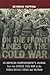 On the Front Lines of the Cold War by Seymour Topping