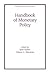 Handbook of Monetary Policy (Public Administration & Public Policy)