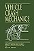 Vehicle Crash Mechanics