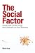 Social Factor, The