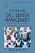 Bottom-Line Call Center Man...
