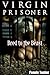 Virgin Prisoner (Bred to th...