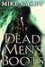 Dead Men's Boots (Felix Castor, #3)