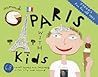 Fodor's Around Paris with Kids by Fodor's Travel Publications...