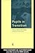 Pupils in Transition by Gill Nicholls