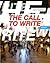The Call to Write