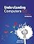 Understanding Computers: Today and Tomorrow, Introductory