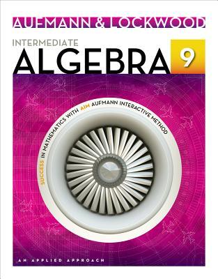 Intermediate Algebra: An Applied Approach (Paperback)