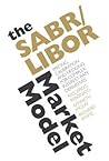 The Sabr/Libor Market Model: Pricing, Calibration and Hedging for Complex Interest-Rate Derivatives