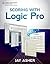 Scoring with Logic Pro