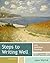Steps to Writing Well with Additional Readings