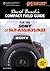 David Busch's Compact Field Guide for the Sony Alpha SLT-A55/A35/A33 (David Busch's Digital Photography Guides)