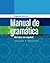 Manual de gramÃtica: En esp...