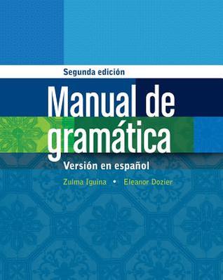 Manual de gramÃtica: En espanol (Spanish Grammar Review)