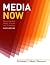 Media Now: Understanding Media, Culture, and Technology