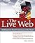 The Live Web by Phillip J. Windley