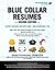 Blue Collar Resumes